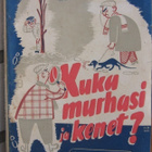 Sampsa Korpela: Kuka murhasi ja kenet? Kansankirja 1945. - pikkukuva 1