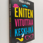 Pasa Pasa ym. : Eniten vituttaa keski-ikä - pikkukuva 1