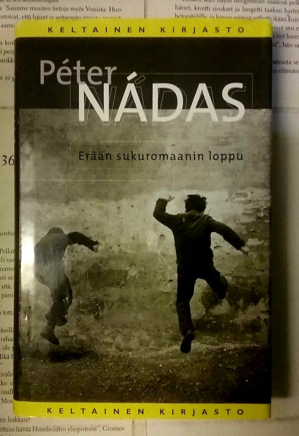 Peter Nadas - Erään sukuromaanin loppu (sid.)
