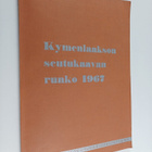 Pekka V. Virtanen ym. : Kymenlaakson seutukaavan runko 19... - pikkukuva 1