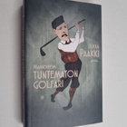 Jukka Paakki : Mannerheim: Tuntematon golfari - pikkukuva 1