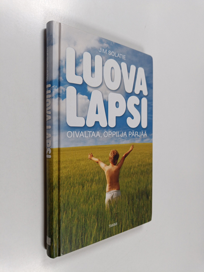 Jim Solatie : Luova lapsi : oivaltaa, oppii ja pärjää