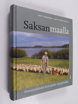 Matti Räsänen : Saksanmaalla : kansanelämää keskiajalta n...