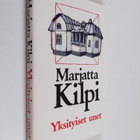 Marjatta Kilpi : Yksityiset unet - pikkukuva 1