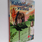 Malin Stehn : Kahdenlaisia ystäviä - pikkukuva 1