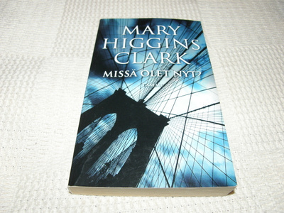 Mary Higgins Clark Missä olet nyt? -pok