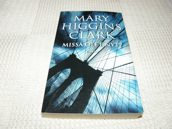 Mary Higgins Clark Missä olet nyt?  -pok