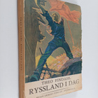 Theo Findahl : Ryssland i dag : Glimtar av S.S.S.R. i rev... - pikkukuva 1