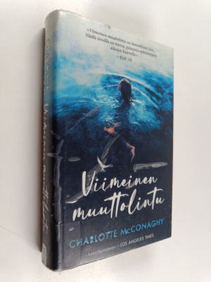 Charlotte McConaghy : Viimeinen muuttolintu