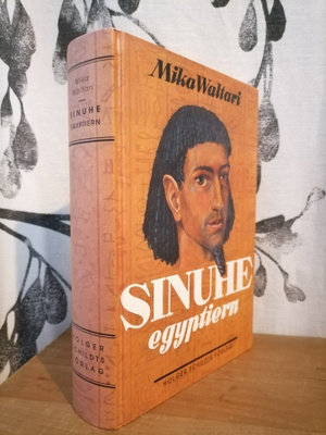 Mika Waltari - Sinuhe Egyptiern - Schidts 2008