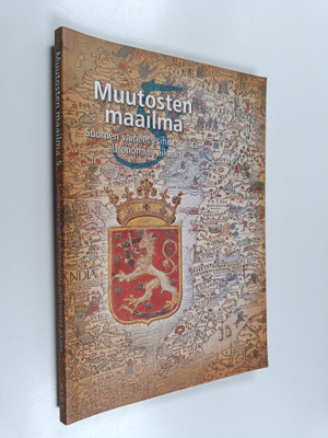 Muutosten maailma 5 : Suomen vaiheet esihistoriasta auton...