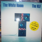 LP : The KLF : The White Room ( + MAXI 12" ) SIS POSTIKULU - pikkukuva 1