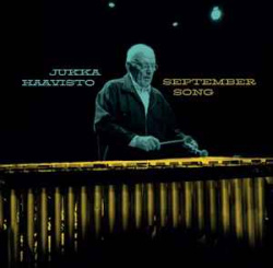 Jukka Haavisto - September Song (CD)
