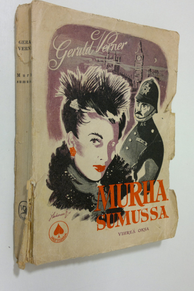 Gerald Verner : Murha sumussa : salapoliisiromaani