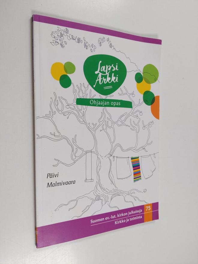 Päivi Malmivaara : LapsiArkki : ohjaajan opas