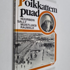 Sally Nordberg : Poikkattem puad : Nuurberi Sally muistlu... - pikkukuva 1