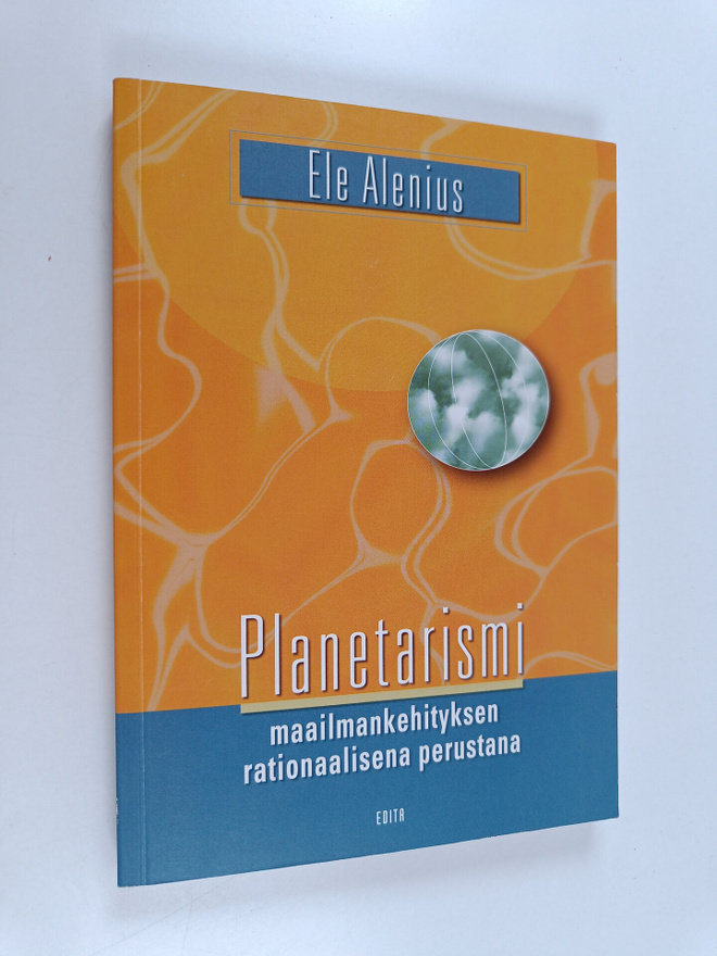 Ele Alenius : Planetarismi maailmankehityksen rationaalis...