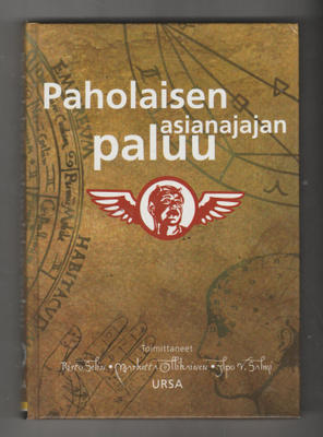 PAHOLAISEN ASIANAJAJAN PALUU [Tom. Selin Ollikanen Salmi]