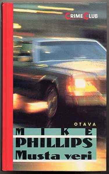 Phillips, Mike: Musta veri (Otava, 1991)