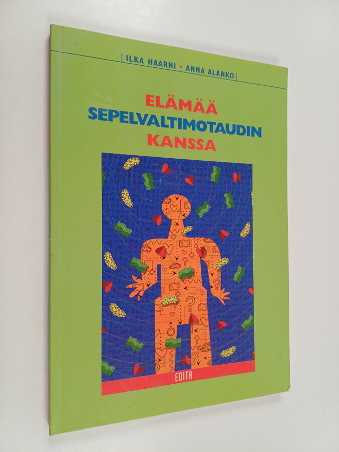 Ilka Haarni : Elämää sepelvaltimotaudin kanssa