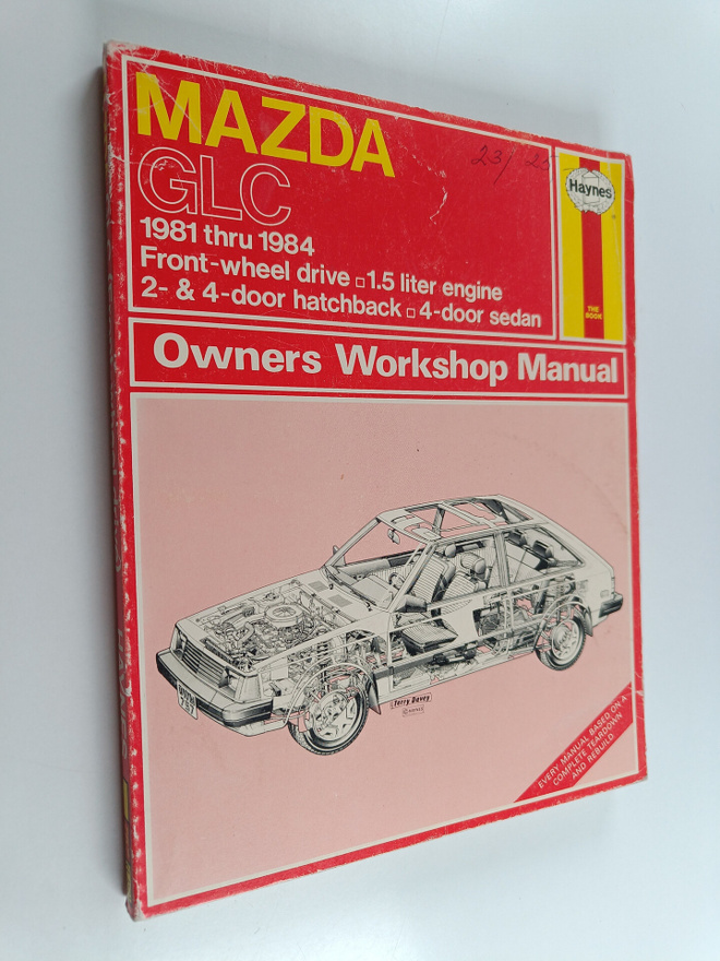 J. H. Haynes ym. : Mazda GLC Owners Workshop Manual - Fro...