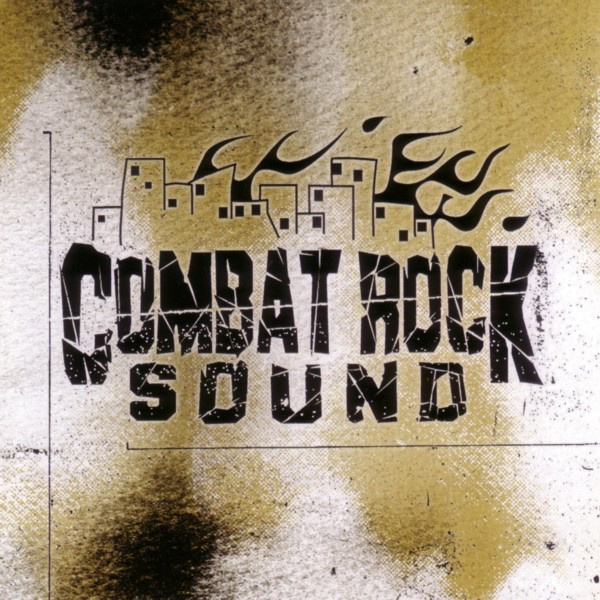 The Combat Rock Sound (CD) Unkind Nine Endstand IRD Wasted
