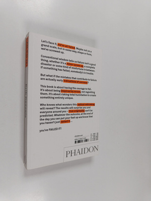 Failed It! : How to turn mistakes into ideas and other ad...