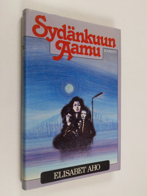 Elisabet Aho : Sydänkuun aamu