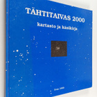 Hannu Karttunen : Tähtitaivas 2000 : kartasto ja käsikirja - pikkukuva 1