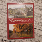 Kuninkaantie Turusta Viipuriin - C.J. Gardberg ja Kaj Dahl - pikkukuva 1
