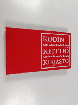 Kodin keittiökirjasto : Kodintietoa 1 - "Tee se itse"