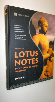 Ari Virtala : Lotus Notes : työryhmäohjelmiston peruskirja