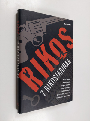 Rikos : 7 rikostarinaa