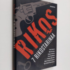 Rikos : 7 rikostarinaa - pikkukuva 1