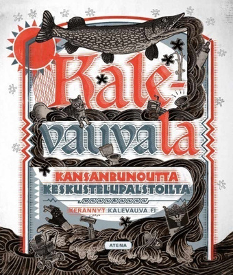 Aapo Niininen, Kimmo Numminen: KALEVAUVALA