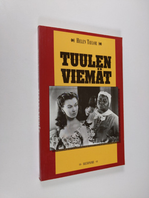 Helen Taylor : Tuulen viemät