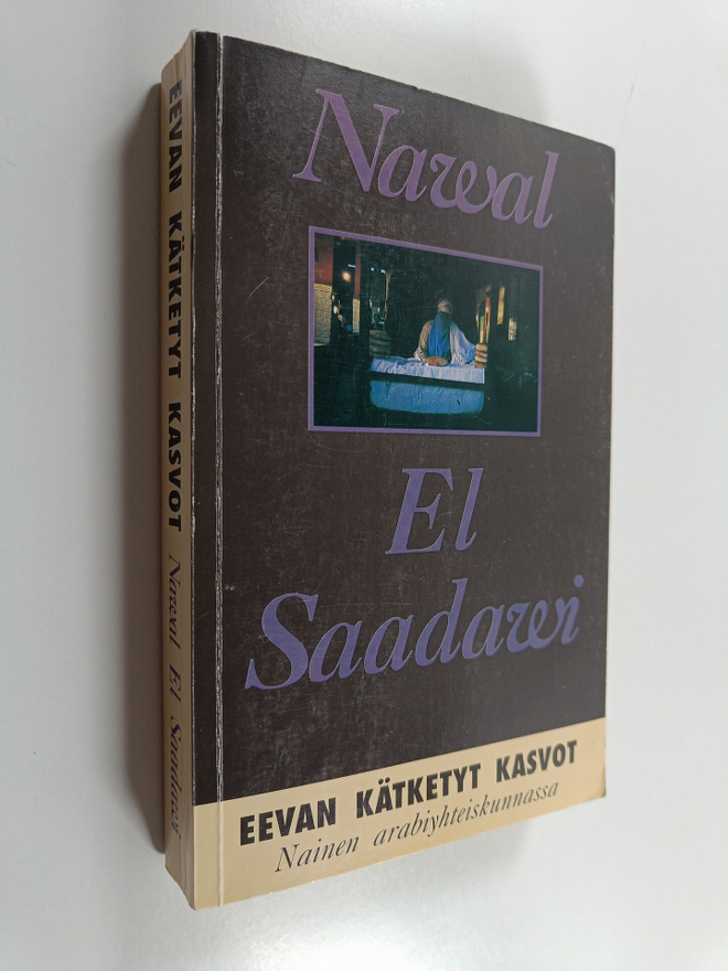 Nawal al- Sa'dawi : Eevan kätketyt kasvot