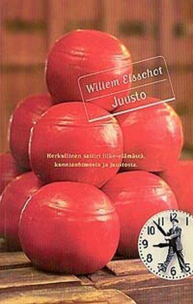Willem Elsschot: Juusto