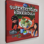 Ira L. Meyer : Supertyttöjen kokkikoulu - pikkukuva 1