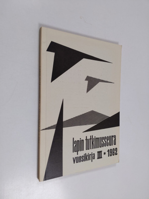 Lapin tutkimusseura vuosikirja III 1962