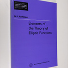 Naum Il'ich Akhiezer ym. : Elements of the Theory of Elli... - pikkukuva 1