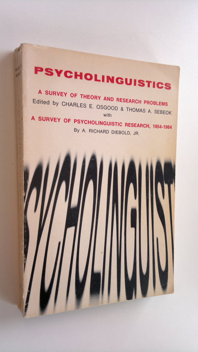 ym. (toim.) ym. : Psycholiguistics - A Survey of Theory a...
