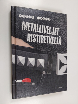 Antti Halme : Metalliveljet ristiretkellä