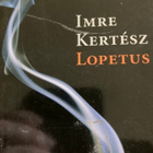 KERTEZS: LOPETUS - pikkukuva 1