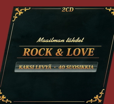 Maailman tähdet - Rock & Love (Tupla-CD)