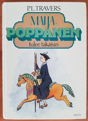 P. L. Travers: Maija Poppanen tulee takaisin
