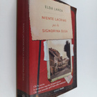 Elda Lanza : Niente lacrime per la signorina Olga - romanzo - pikkukuva 1