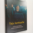 Taju kankaalle : uutta suomalaista elokuvaa paikantamassa - pikkukuva 1