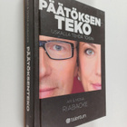 Ari Riabacke : Päätöksenteko : uskalla tehdä toisin - pikkukuva 1