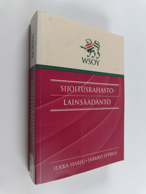 Ilkka Harju : Sijoitusrahastolainsäädäntö